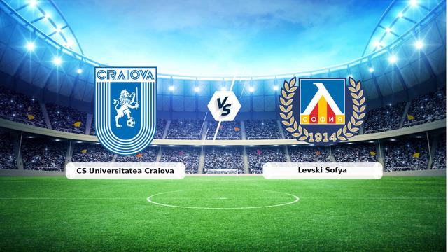 Craiova – Levski Sofya’da Kritik Viraj! Maç Saati ve Kanal