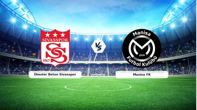 Sivasspor vs Manisa